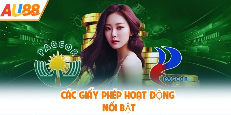 Các Giấy Phép Hoạt Động AU88 nổi bật